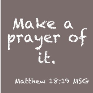 Make-a-Prayer-of-it